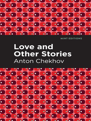 cover image of Love and Other Stories